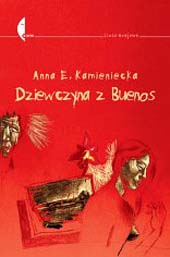 Anna E. Karmieniecka: Dziewczyna z Buenos