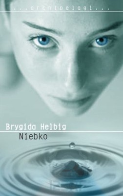Brygida Helbig - Niebko